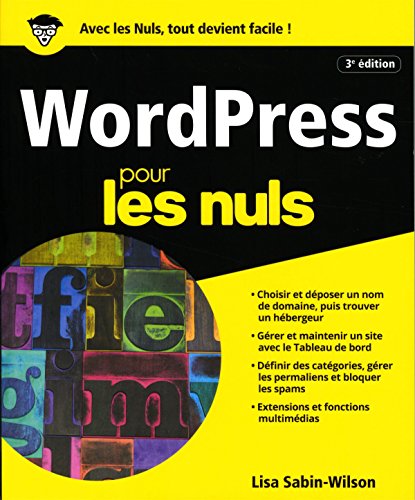 Imagen de archivo de WordPress pour les Nuls, grand format, 3e dition a la venta por medimops