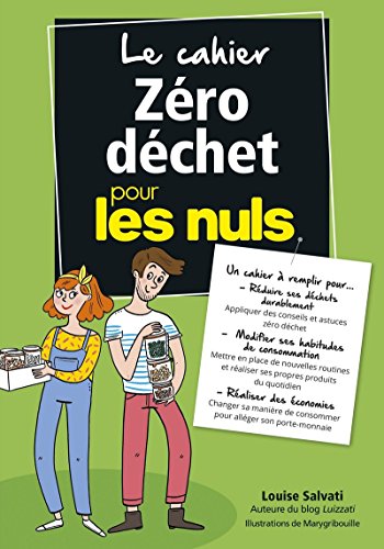 Stock image for Le cahier Zro dchet pour les Nuls for sale by medimops