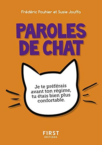Beispielbild fr Petit Livre de - Paroles de chat zum Verkauf von Librairie Th  la page