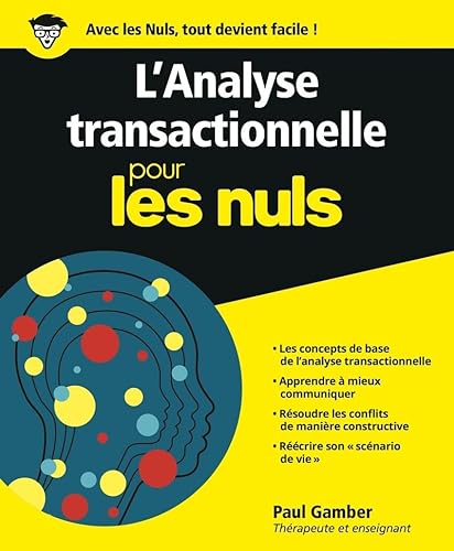 Stock image for L'Analyse transactionnelle pour les Nuls for sale by medimops