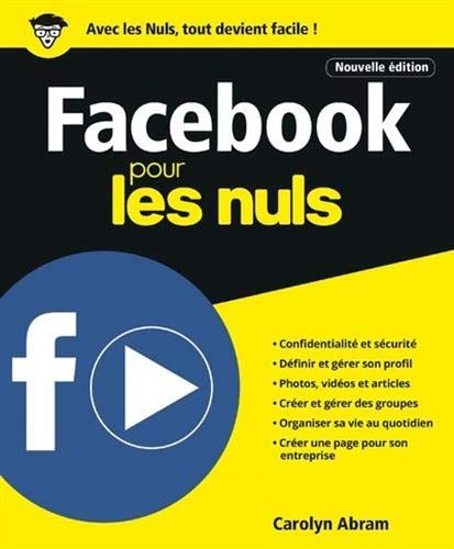 Stock image for Facebook pour les Nuls, Nelle dition Abram, Carolyn for sale by BIBLIO-NET