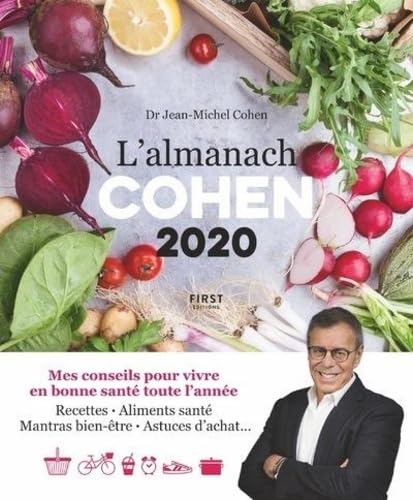 Beispielbild fr L'almanach Cohen 2020 - mes conseils pour vivre en bonne sant toute l'anne zum Verkauf von Ammareal
