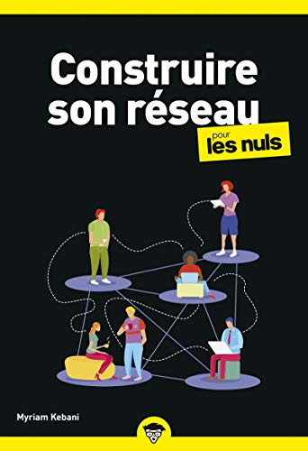 9782412047989: Construire son rseau pour les Nuls business , Poche