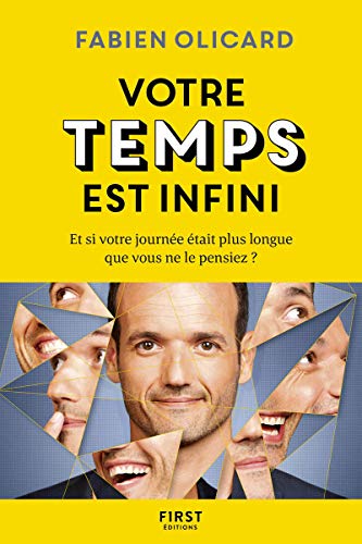 9782412049402: Votre temps est infini - Et si votre journe tait plus longue que vous ne le pensiez ?