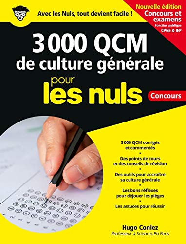 Stock image for 3 000 QCM de Culture gnrale pour les Nuls Concours - Nouvelle dition - concours et examens Fonction Publique, CPGE & IEP for sale by medimops