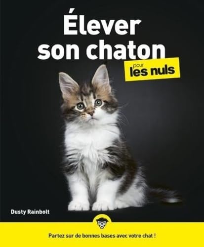 Stock image for Elever son chaton pour les Nuls for sale by medimops