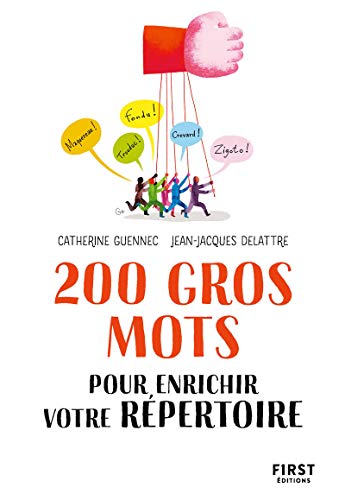 Imagen de archivo de 200 GROS MOTS POUR ENRICHIR VOTRE REPERTOIRE a la venta por Librairie La Canopee. Inc.