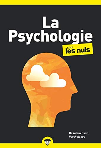 Imagen de archivo de La Psychologie pour les Nuls, poche, 2e d. a la venta por medimops