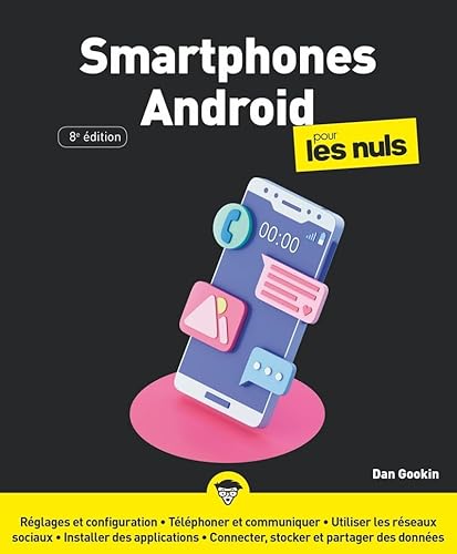 Beispielbild fr Smartphones Android pour les Nuls, grand format, 8e d. zum Verkauf von medimops