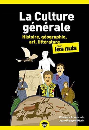 9782412064320: La culture gnrale pour les nuls: Tome 1, histoire, gographie, art, littrature: 01
