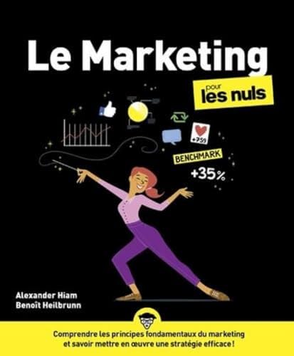 Stock image for Le Marketing Pour les Nuls 4ed for sale by Gallix