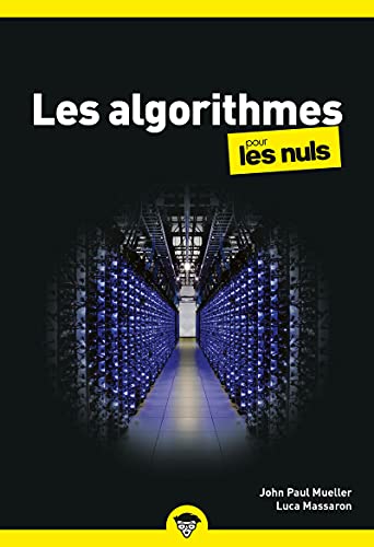 Beispielbild fr Les algorithmes Poche Pour les Nuls zum Verkauf von Gallix