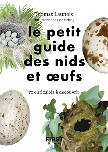 9782412078327: Le Petit Guide d'observation des nids et oeufs - 60 curiosits  dcouvrir