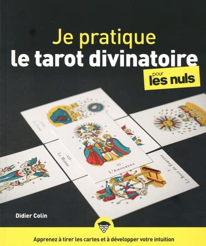 Le tarot de Mlle Lenormand, Tirage et interprétations, Claude Darche,  Esotérisme, Editions Dangles