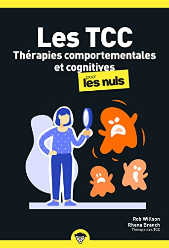 Stock image for Les Thrapies comportementales et cognitives pour les Nuls, poche, 2e d for sale by Gallix