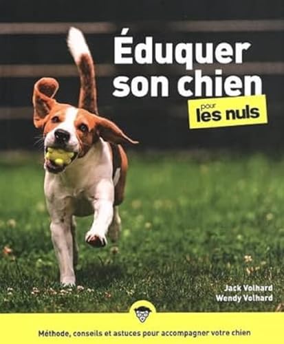 Beispielbild fr Eduquer son chien pour les Nuls, grand format, 2e d zum Verkauf von medimops