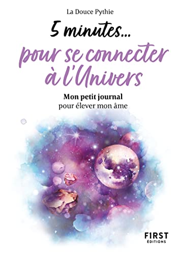 Beispielbild fr Petit livre - 5 minutes. pour se connecter  l'Univers zum Verkauf von Ammareal