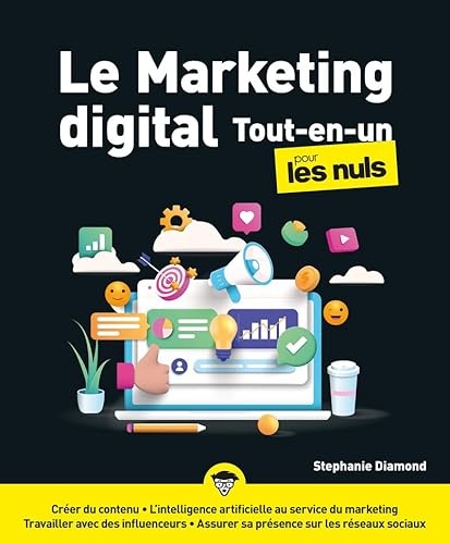 Imagen de archivo de Le Marketing digital Tout-en-un pour les Nuls a la venta por medimops