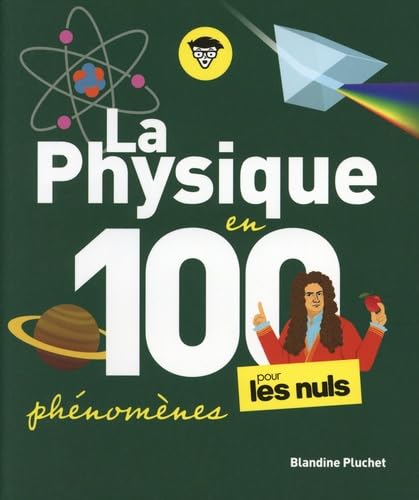 Imagen de archivo de La physique pour les Nuls en 100 phénomènes [FRENCH LANGUAGE - Soft Cover ] a la venta por booksXpress