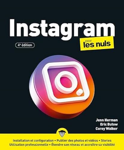 Stock image for Instagram pour les Nuls 4e édition [FRENCH LANGUAGE - Soft Cover ] for sale by booksXpress