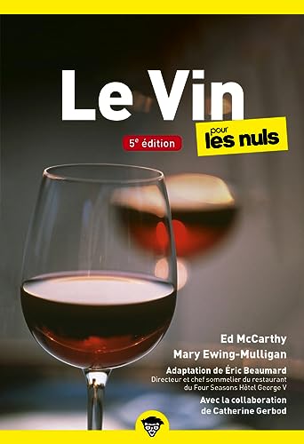 Beispielbild fr Le Vin pour les Nuls, poche 5e éd [FRENCH LANGUAGE - Soft Cover ] zum Verkauf von booksXpress