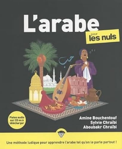 Beispielbild fr L'Arabe pour les Nuls, grand format, 3e éd [FRENCH LANGUAGE - Soft Cover ] zum Verkauf von booksXpress