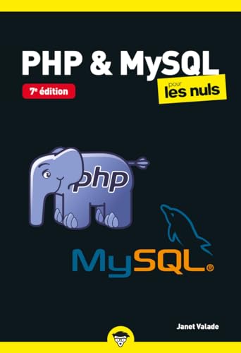 Imagen de archivo de PHP et MySQL Pour les Nuls poche 7e dition a la venta por Librairie Pic de la Mirandole