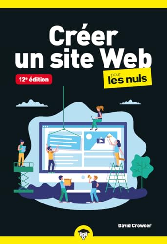 Beispielbild fr Crer Un Site Web Pour Les Nuls zum Verkauf von RECYCLIVRE