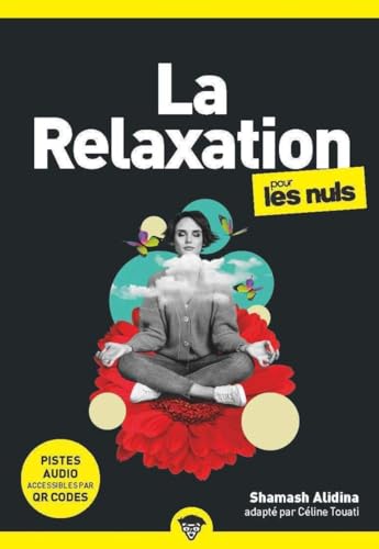 Beispielbild fr La Relaxation pour les Nuls, poche zum Verkauf von medimops