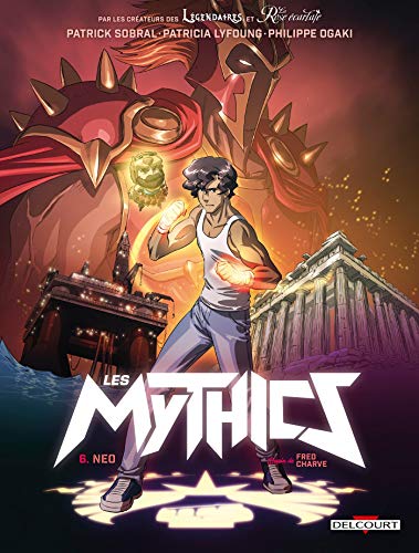 Beispielbild fr Les Mythics, Tome 6 : Neo zum Verkauf von Revaluation Books