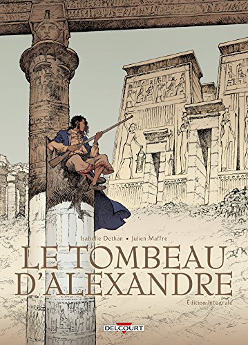 Beispielbild fr Le tombeau d'Alexandre, Intgrale : zum Verkauf von Revaluation Books