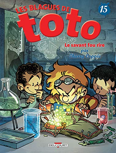 Beispielbild fr les blagues de Toto t.15 : le savant fou rire zum Verkauf von Chapitre.com : livres et presse ancienne