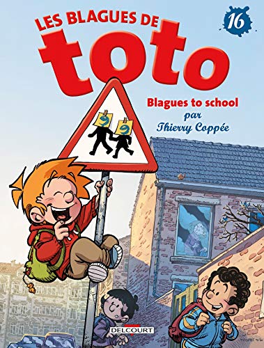 Imagen de archivo de Les Blagues de Toto T16: Blagues to school a la venta por WorldofBooks