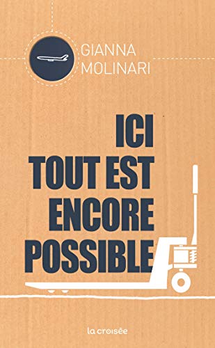 Stock image for Ici tout est encore possible for sale by Ammareal