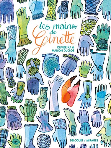 Beispielbild fr Les Mains De Ginette zum Verkauf von RECYCLIVRE