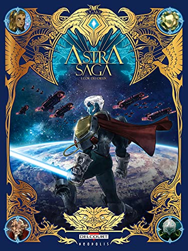 Beispielbild fr Astra Saga. Vol. 1. L'or Des Dieux zum Verkauf von RECYCLIVRE