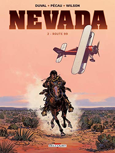 Beispielbild fr Nevada. Vol. 2. Route 99 zum Verkauf von RECYCLIVRE
