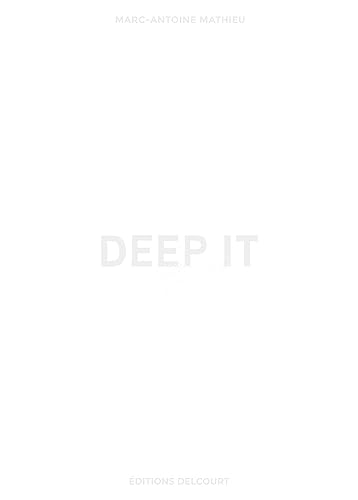 Stock image for Deep It for sale by medimops