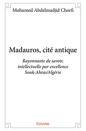 Stock image for Madauros, cit antique (French Edition) for sale by GF Books, Inc.