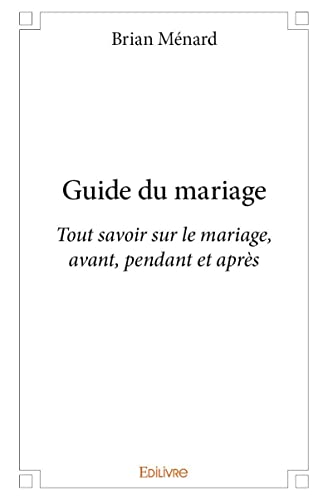 Stock image for Guide du mariage for sale by Revaluation Books