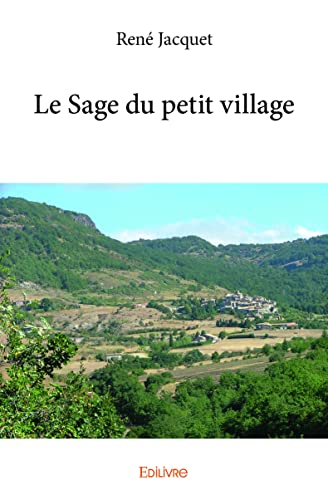 9782414101986: Le Sage du petit village