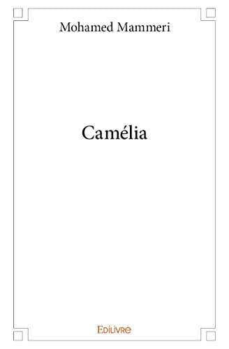 Imagen de archivo de Camlia a la venta por Revaluation Books