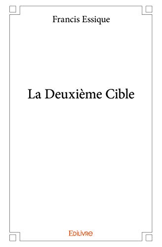Stock image for La Deuxime Cible for sale by medimops