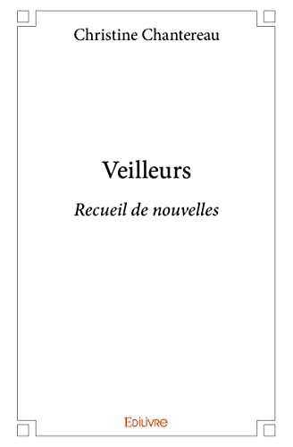 Imagen de archivo de Veilleurs a la venta por Revaluation Books