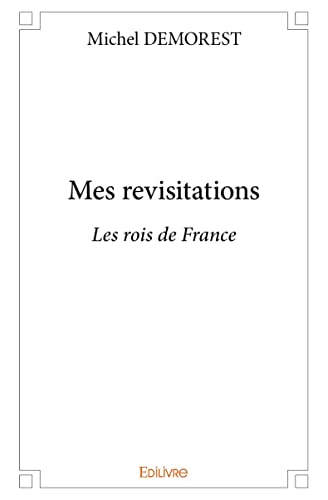 Stock image for Mes revisitations for sale by Revaluation Books