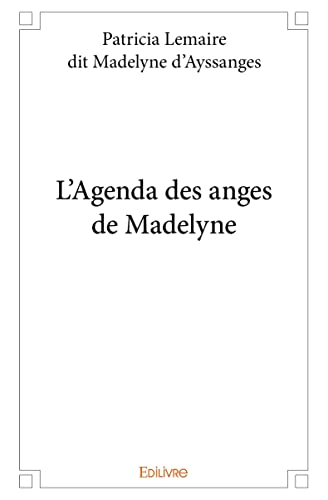 Stock image for L'Agenda des anges de Madelyne for sale by Revaluation Books