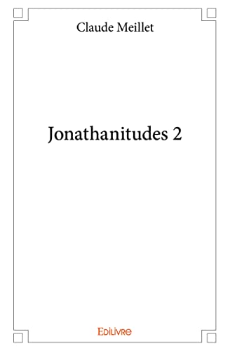 Beispielbild fr Jonathanitudes 2 zum Verkauf von RECYCLIVRE