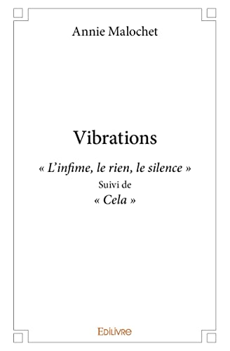 Imagen de archivo de Vibrations a la venta por Revaluation Books