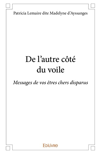 Stock image for De l?autre ct du voile (French Edition) for sale by GF Books, Inc.