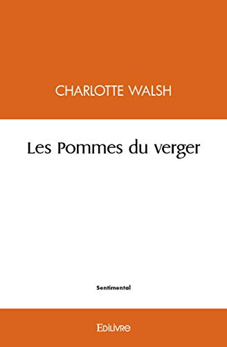 Stock image for les pommes du verger for sale by Chapitre.com : livres et presse ancienne